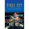 Final Cut: A Folly Beach Mystery
