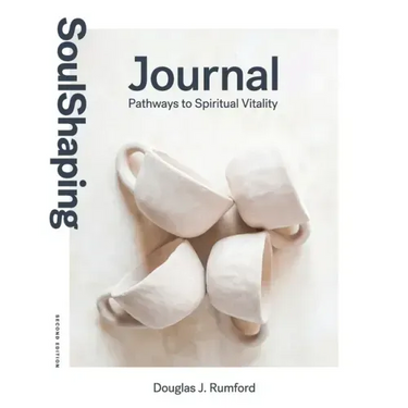 SoulShaping Journal: Pathways to Spiritual Vitality