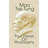 Mao Tse-Tung: Four Essays on Philosophy