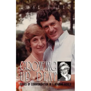 Growing Up Deaf