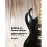 Building an Electric Guitar: A Low Cost Approach for the Home Workshop