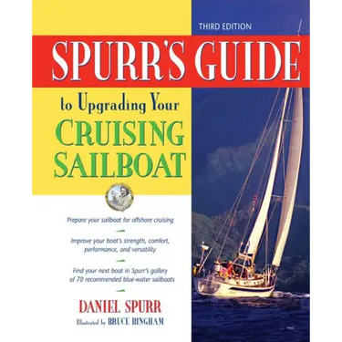 Spurr's Guide to Upgrading Your Cruising Sailboat