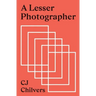 A Lesser Photographer: Escape the Gear Trap and Focus on What Matters