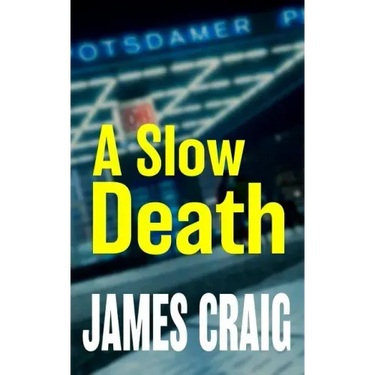 A Slow Death