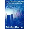 How I Made $2,000,000 in the Stock Market