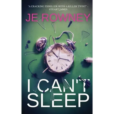 I Can't Sleep: The gripping psychological thriller that will keep you awake at night.