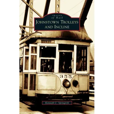 Johnstown Trolleys and Incline