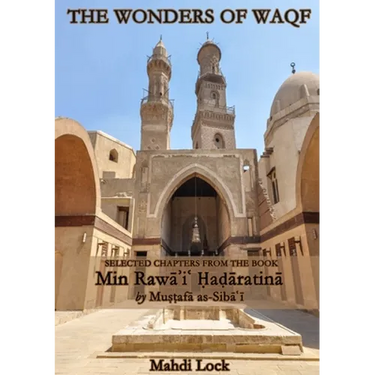 The Wonders of Waqf