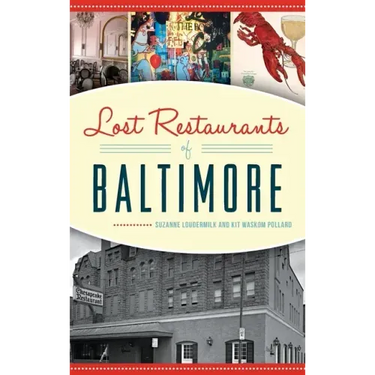 Lost Restaurants of Baltimore