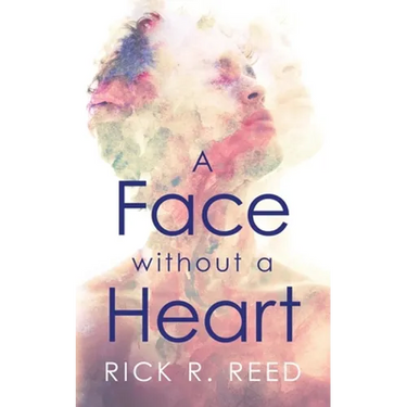 A Face without a Heart