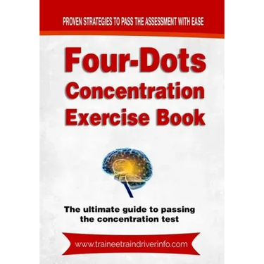 Four-Dots Concentration Exercise Book: The ultimate guide to passing the train driver attention test