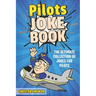 Pilot Jokes: Huge Selection Of Funny Jokes For Pilots