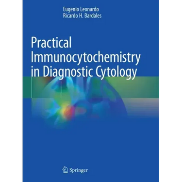 Practical Immunocytochemistry in Diagnostic Cytology