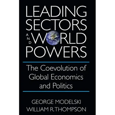 Leading Sectors and World Powers: The Coevolution of Global Economics and Politics
