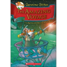 The Amazing Voyage (Geronimo Stilton and the Kingdom of Fantasy #3): Volume 3
