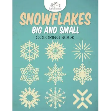 Snowflakes Big and Small Coloring Book