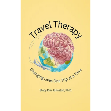 Travel Therapy: Changing Lives One Trip at a Time