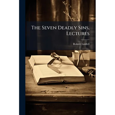 The Seven Deadly Sins, Lectures