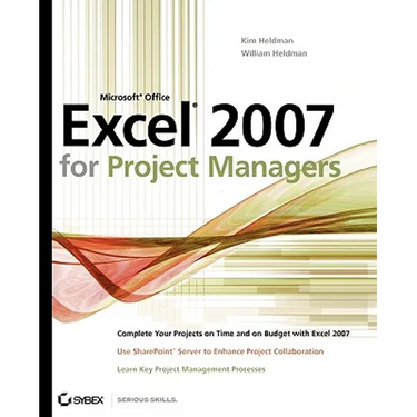 Microsoft Office Excel 2007 for Project Managers