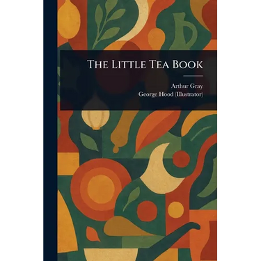 The Little Tea Book