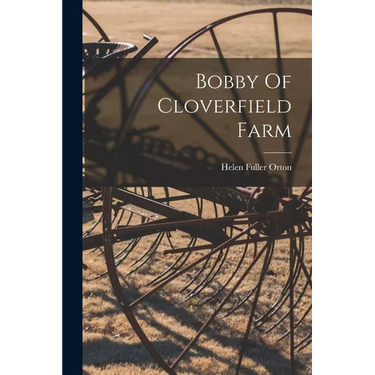 Bobby Of Cloverfield Farm