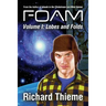 Foam: Volume 1 Lobes and Folds