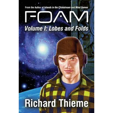 Foam: Volume 1 Lobes and Folds