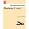 Pharisees. a Novel.