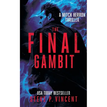 The Final Gambit: Mitch Herron 9