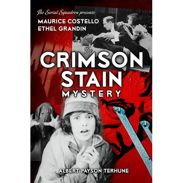 The Crimson Stain Mystery: By Albert Payson Terhune