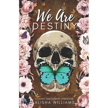 We Are Destiny
