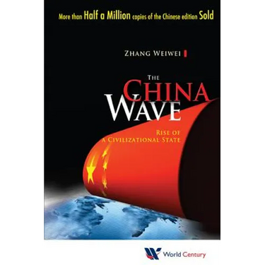 The China Wave: Rise of a Civil State