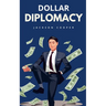 Dollar Diplomacy