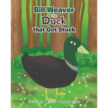 Bill Weaver the Duck that Got Stuck