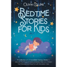 Bedtime Stories for Kids Age 7: A Collection of 15 Incredible Fantasy Stories to discover the Magical World of Dreams, help your children Feel Relaxed