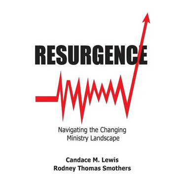 Resurgence: Navigating the Changing Ministry Landscape