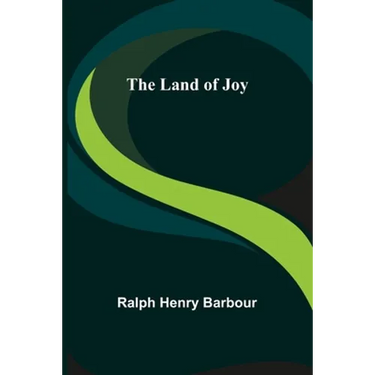The Land of Joy