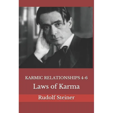 Karmic Relationships 4-6: Laws of Karma