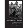 To Lead by Obeying: The Political Lessons of Mexican Neo-Zapatismo