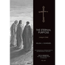 The Eternal Purpose: Living in Christ