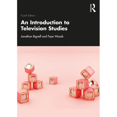 An Introduction to Television Studies