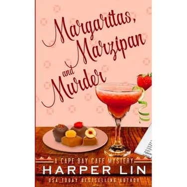 Margaritas, Marzipan, and Murder