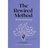 The Rewired Method