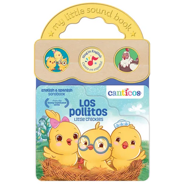 Canticos Los Pollitos / Little Chickies (Bilingual)