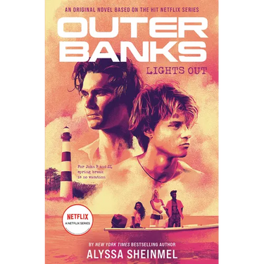 Outer Banks: Lights Out: An Original Novel Based on the Hit Netflix Series