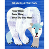 Polar Bear, Polar Bear, What Do You Hear?: Classic Big Book