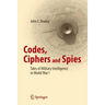 Codes, Ciphers and Spies: Tales of Military Intelligence in World War I