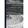 Elementary Chemistry, Book II; Book II
