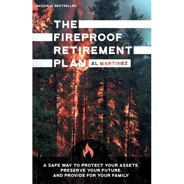 The Fireproof Retirement Plan