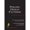 Peeling Design Patterns: For Beginners & Interviews (Design Interview Questions)